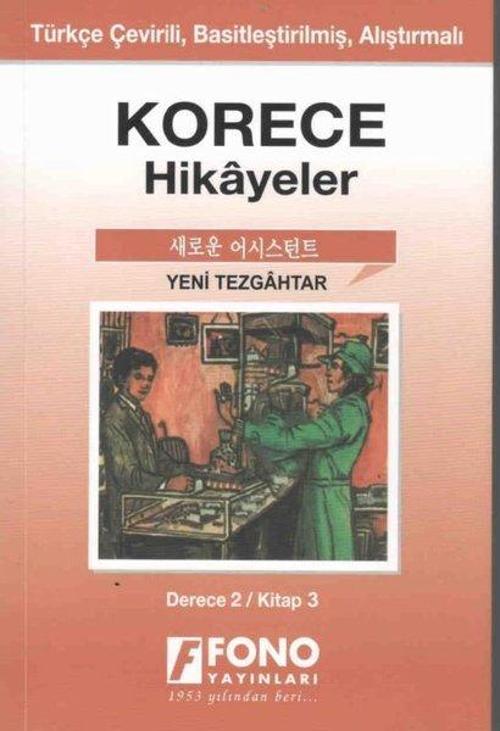 Yeni Tezgahtar Derece 2 Kitap 3-Korece Hikayeler