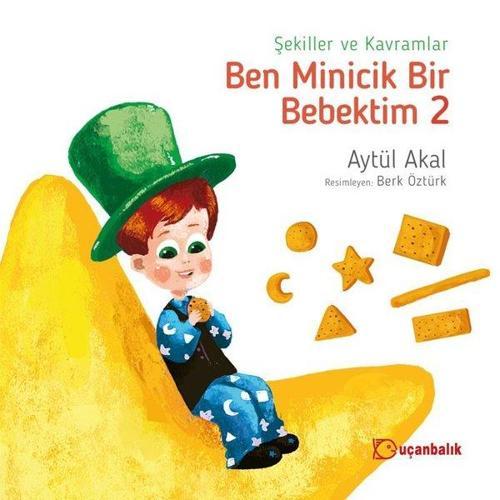 Şekiller ve Kavramlar-Ben Minicik Bir Bebektim 2