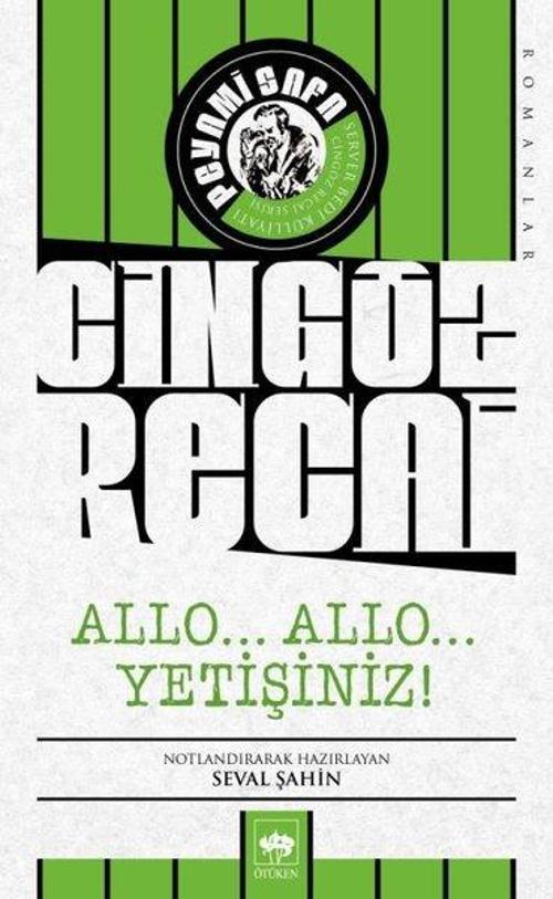 Cingöz Recai-AlloAlooYetiştiniz!