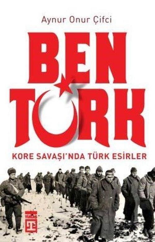 Timaş Yayınları Ben Türk
