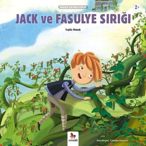 Jack ve Fasulye Sırığı-Minikler İçin Ünlü Eserler