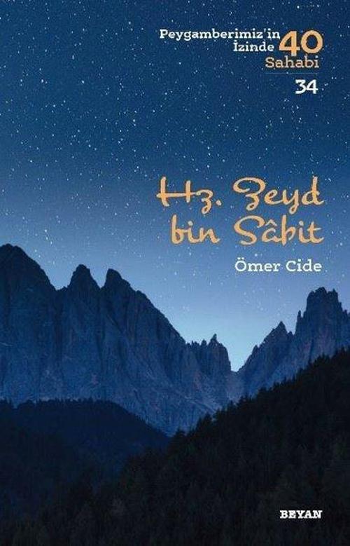 Hz.Zeyd bin Sabit-Peygamberimiz'in İzinde 40 Sahabi-34