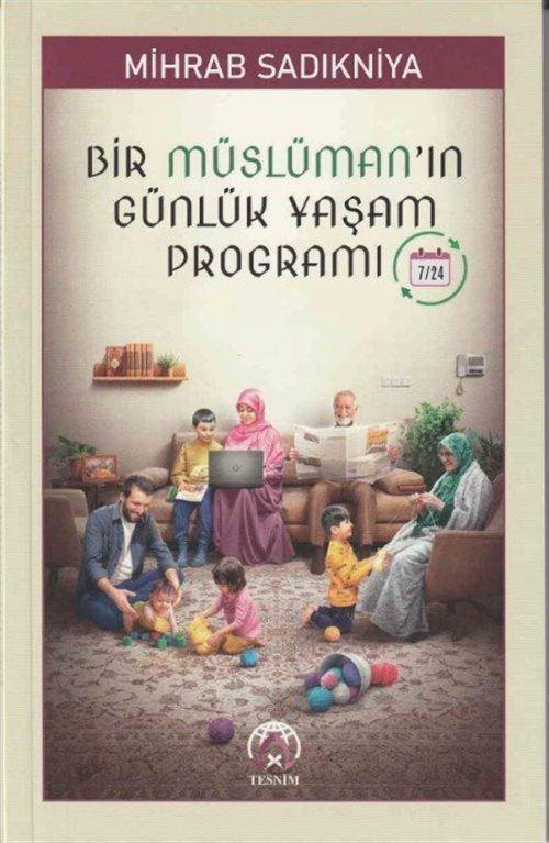 Bir Müslüman'ın Günlük Yaşam Programı