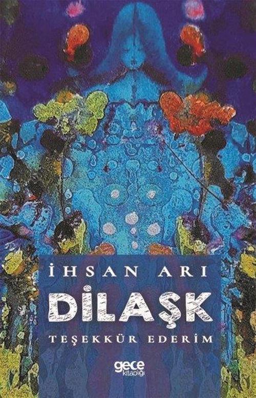 Dilaşk Teşekkür Ederim