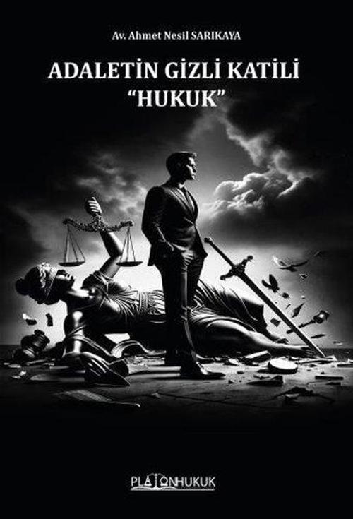 Adaletin Gizli Katili - Hukuk