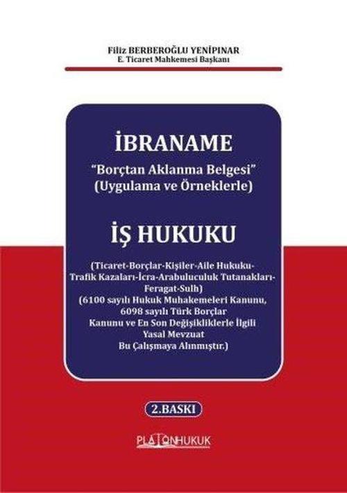 İbraname - Borçtan Aklanma Belgesi (Uygulama ve Örneklerle)