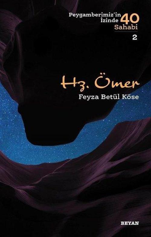 Hz.Ömer-Peygamberimiz'in İzinde 40 Sahabi 2