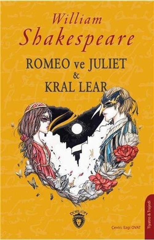 Romeo ve Juliet Kral Lear