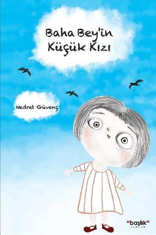 Baha Bey'in Küçük Kızı