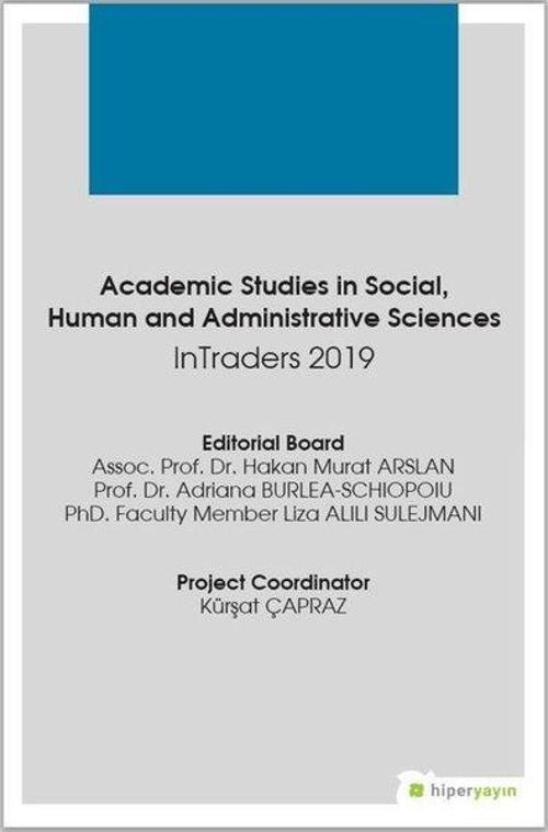 Academic Studies in Social Human and Administrative Sciences In Traders 2019