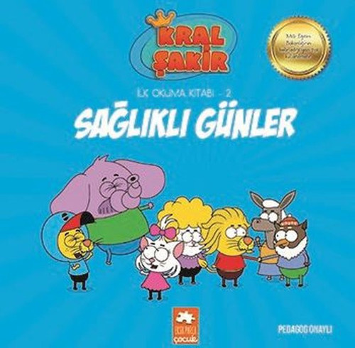Kral Şakir Sağlıklı Günler-İlk Okuma Kitabı 2
