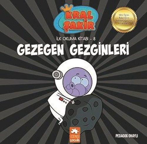 Kral Şakir Gezegen Gezginleri-İlk Okuma Kitabı 8