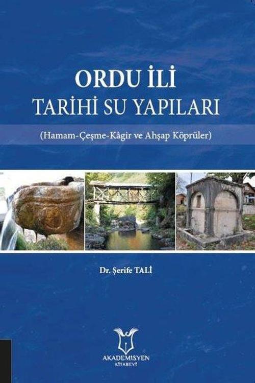 Ordu İli Tarihi Su Yapıları