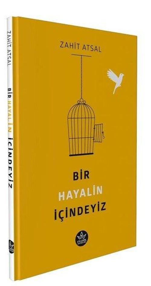 Bir Hayalin İçindeyiz