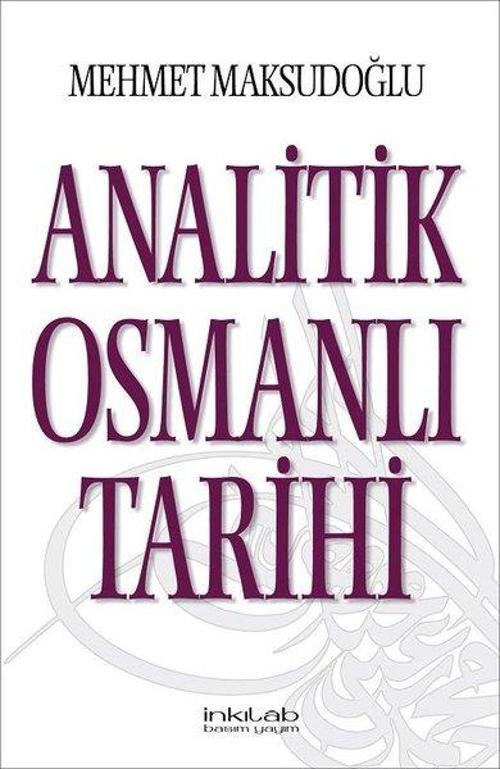 Analitik Osmanlı Tarihi
