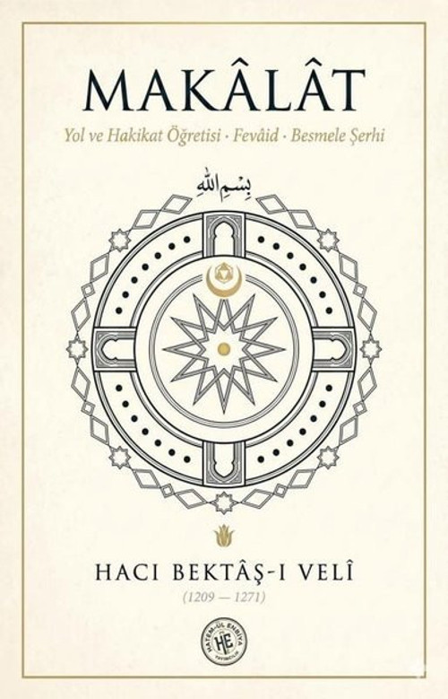 Makalat - Yol ve Hakikat Öğretisi Fevaid Besmele Şerhi