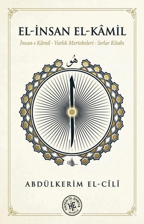 El-İnsan El-Kamil İnsan-ı Kamil Varlık Mertebeleri Sırlar Kitabı