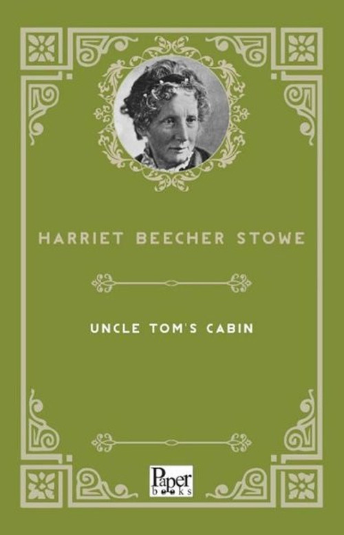 Uncle Tom's Cabin