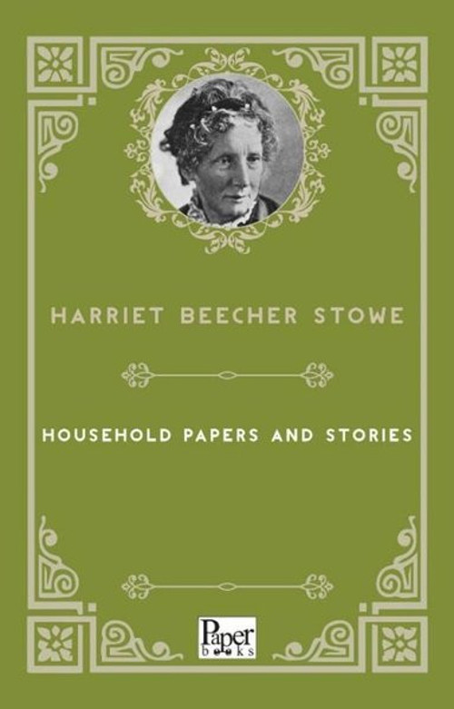 Household Papers and Stories
