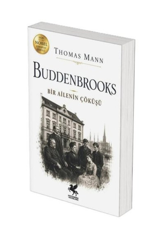 Buddenbrooks - Bir Ailenin Çöküşü