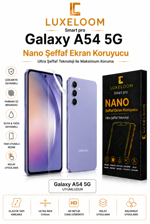 LUX ELOOM Galaxy A54 5G Uyumlu Nano Şeffaf Ekran Koruyucu Film