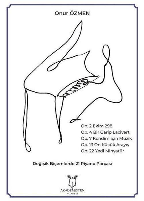 Değişik Biçimlerde 21 Piyano Parçası