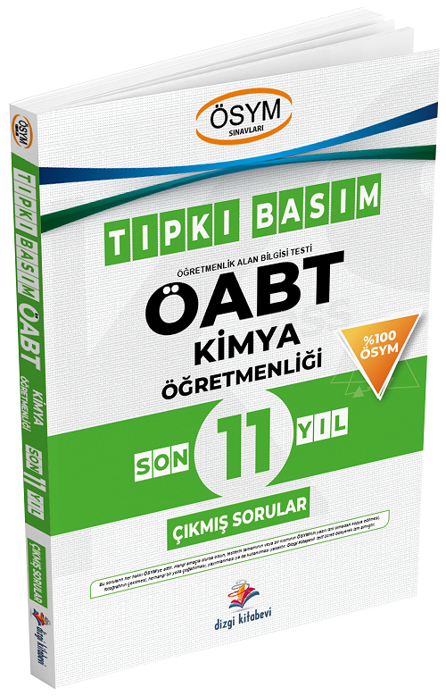 Dizgi Kitap ÖABT Kimya Öğretmenliği Tıpkı Basım Son 11 Yıl Çıkmış Sorular