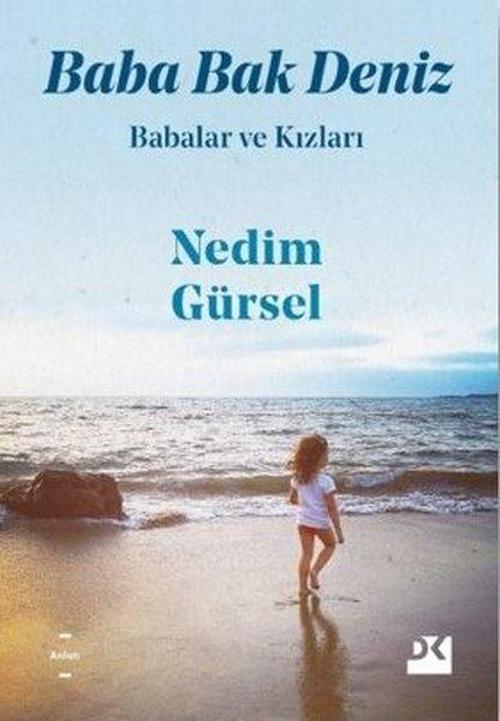 Babalar ve Kızları-Baba Bak Deniz