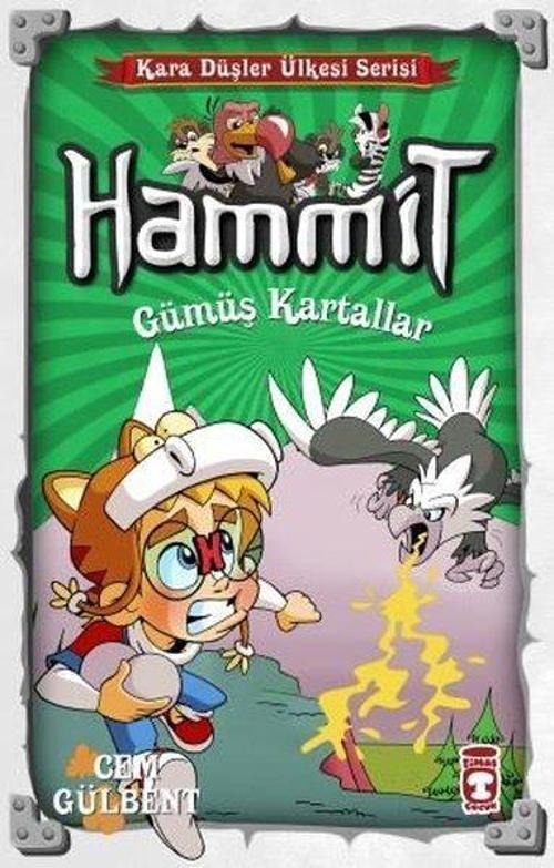 Hammit-Gümüş Kartallar-Kara Düşler Ülkesi Serisi
