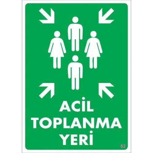 Pvc Levha quot;Acil Toplanma Yeriquot; 25*35cm