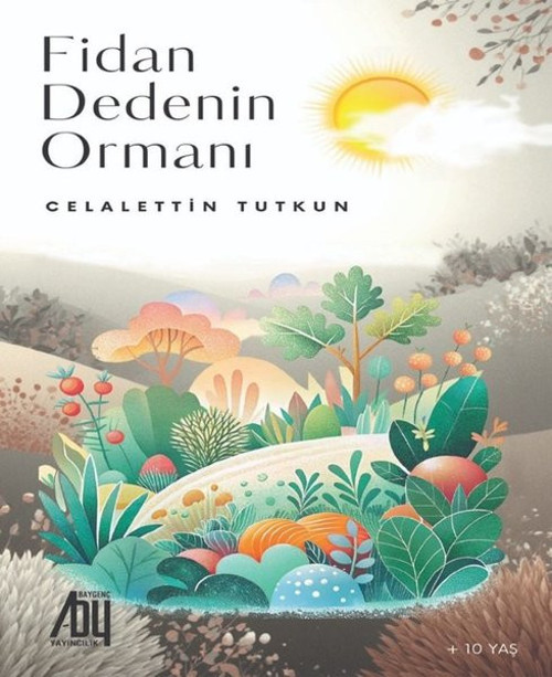 Fidan Dedenin Ormanı