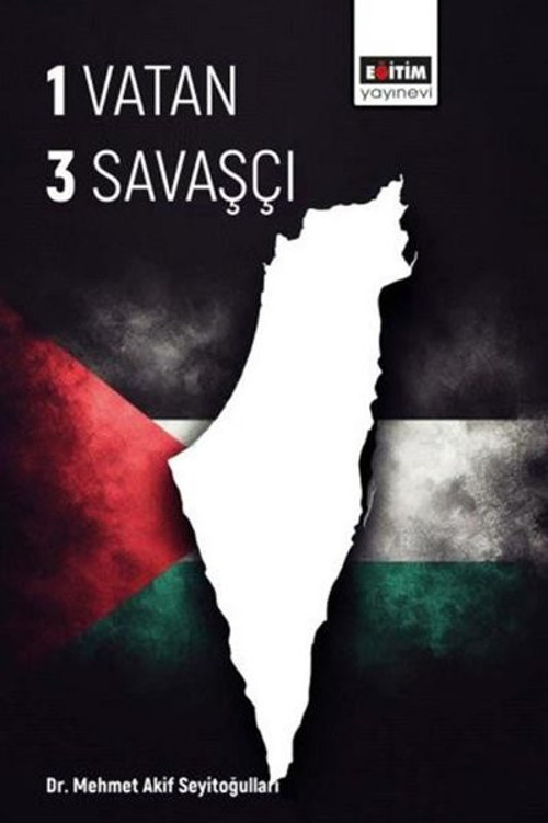 1 Vatan 3 Savaşçı