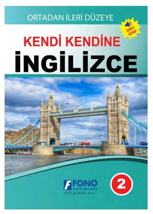 Kendi Kendine İngilizce 2 - Ortadan İleri Düzeye