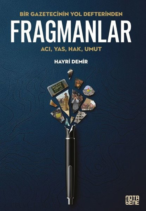 Fragmanlar: Acı Yas Hak Umut - Bir Gazetecinin Yol Defterinden