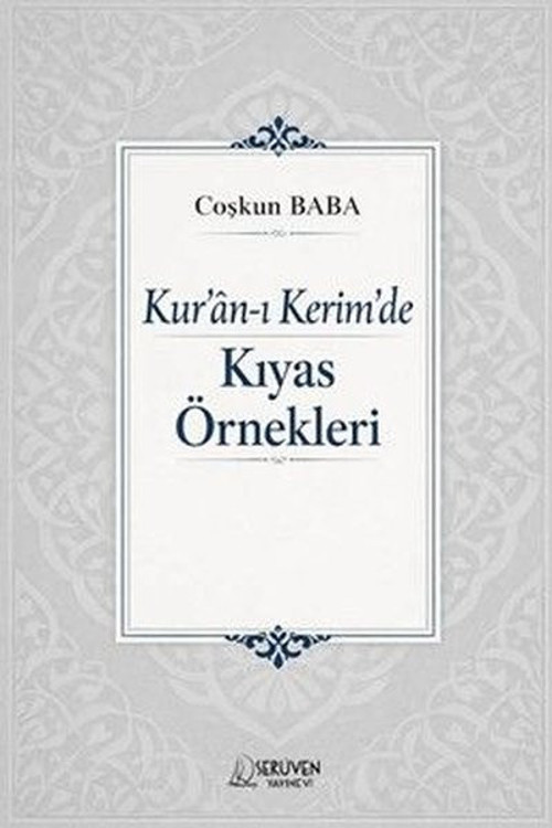 Kur'an-ı Kerim'de Kıyas Örnekleri