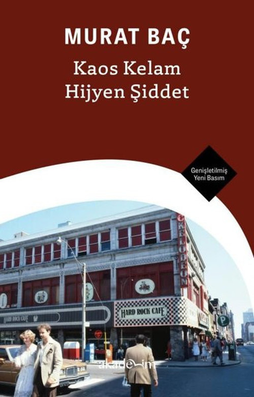 Kaos Kelam Hijyen Şiddet - Genişletilmiş Yeni Basım