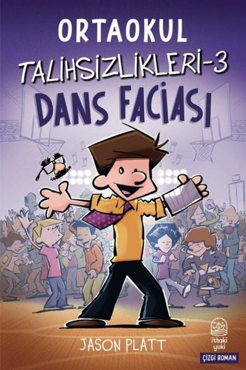 Ortaokul Talihsizlikleri 3 - Dans Faciası