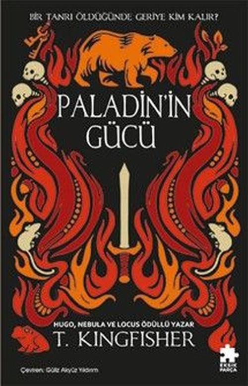Paladin'in Gücü - Çeliğin Azizi Serisi 2