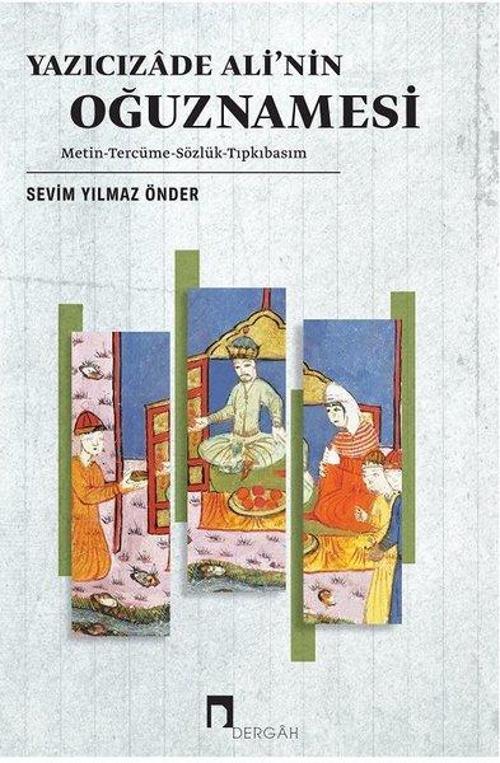 Yazıcızade Ali'nin Oğuznamesi