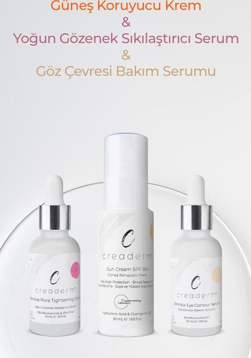 SPF+50 Güneş Kremi & Gözenek Sıkılaştırıcı & Göz Çevresi Bakım Serum Seti