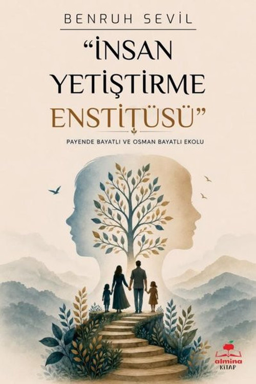 İnsan Yetiştirme Enstitüsü - Payende Bayatlı ve Osmanlı Bayatlı Ekolu