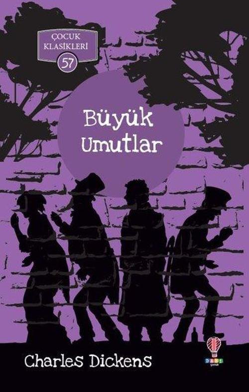 Büyük Umutlar-Çocuk Klasikleri 57