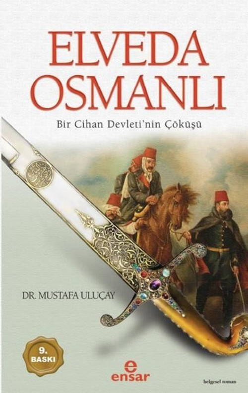 Ensar Neşriyat Elveda Osmanlı