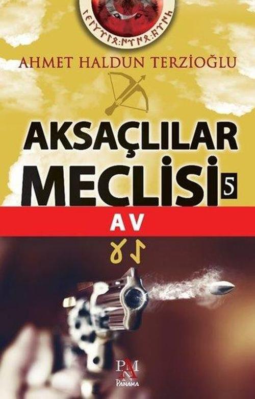 Aksaçlılar Meclisi 5-Av