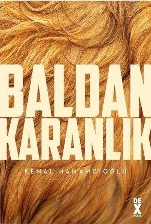 İmzalı-Baldan Karanlık
