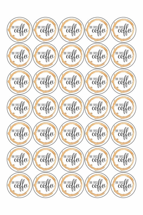 But First Coffee Sticker Çap 4 Cm 70 Adet
