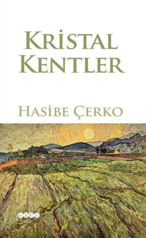 Hece Yayınları Kristal Kenteler