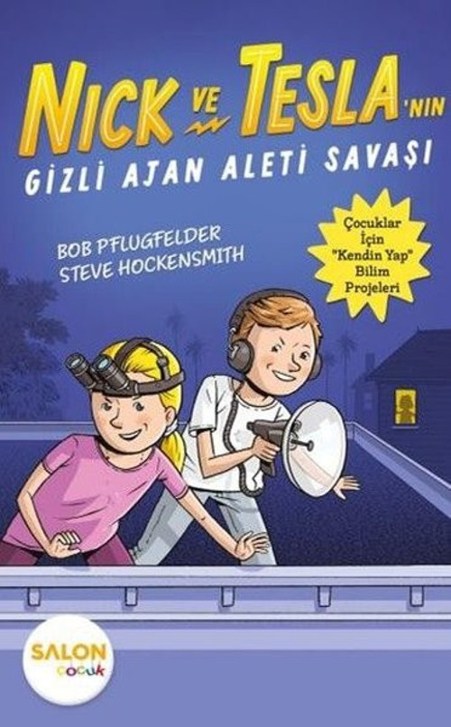 Nick ve Tesla'nın Gizli Ajan Aleti Savaşı