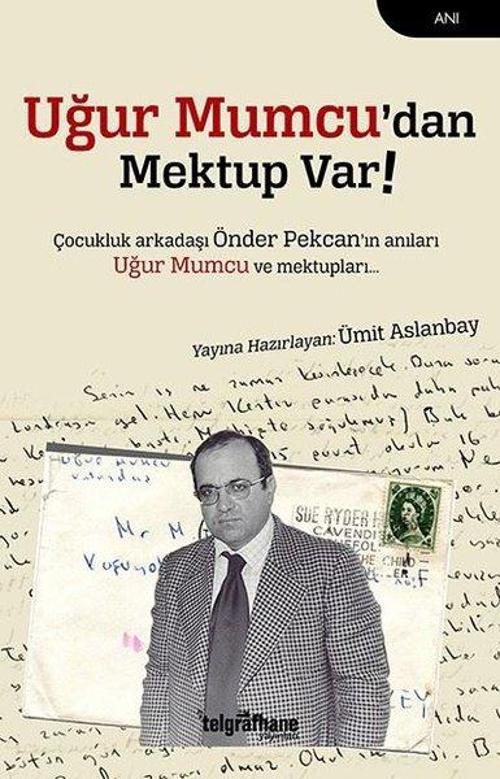 Uğur Mumcu'dan Mektup Var!