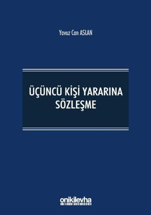 Üçüncü Kişi Yararına Sözleşme
